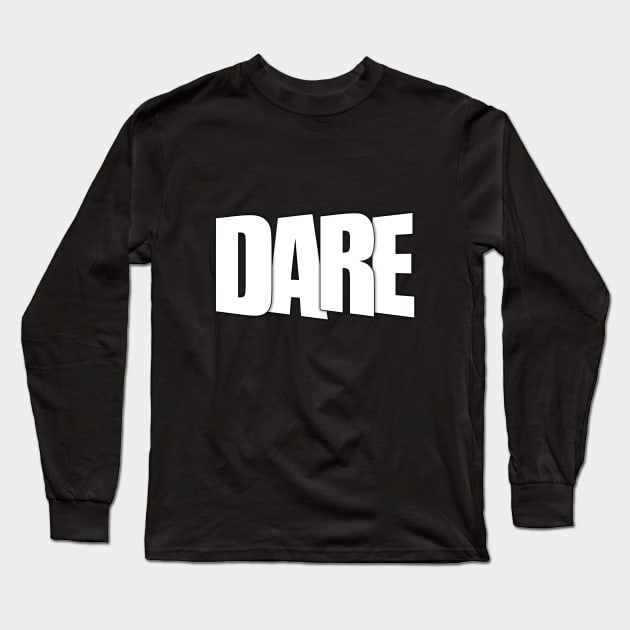 DARE Long Sleeve T-Shirt by Curator Nation